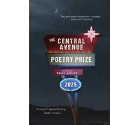 Beau Adler The Central Avenue Poetry Prize 2025 (Tascabile)