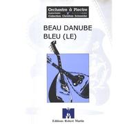 Beau Danube Bleu (le)
