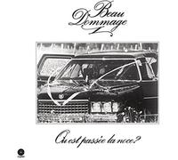 Beau Dommage - Ou Est Passe La Noce
