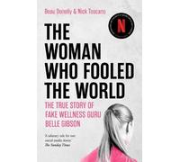 Beau Donelly Nick Toscano The Woman Who Fooled The World (Tascabile)
