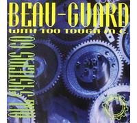 Beau-Guard & Too Tough M.C. - All systems go