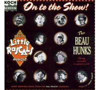 Beau Hunks - On to the Show by Beau Hunks (2002-01-22)