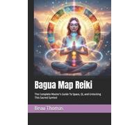 Beau James Thomas Bagua Map Reiki (Tascabile)