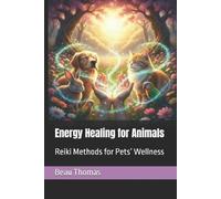 Beau James Thomas Energy Healing for Animals (Tascabile)