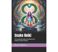 Beau James Thomas Snake Reiki (Tascabile)