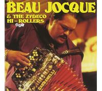 Beau Jocque & The Zydeco Hi-Rollers I'm Coming Home (CD)