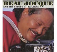 Beau Jocque & The Zydeco Hi-Rollers Zydeco Giant (CD)