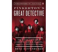 Beau Riffenburgh Pinkerton's Great Detective (Tascabile)