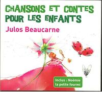 Beaucarne, Julos - Chansons Et Contes Pour Les Enfants