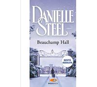 Beauchamp Hall. Ediz. italiana