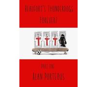 Beaufort's Thunderdogs Forever?: Part I