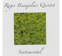 Beaujolais, Roger -Quinte - SENTIMENTAL