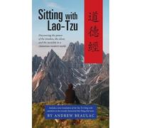 Beaulac Andrew Sitting with Lao-Tzu (Copertina rigida)