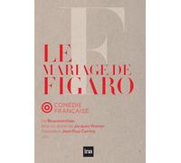 Beaumarchais - Le mariage de Figaro