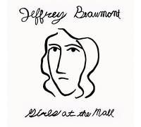 Beaumont, Jeffrey - Girls At The Mall