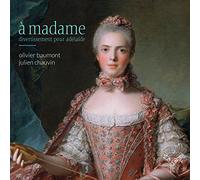 Beaumont, Olivier - A Madame