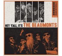 Beaumonts - Hey Y'All It's