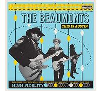 Beaumonts - This Is Austin (Recorded Live At The White Horse)