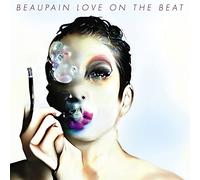 Beaupain Alex - Love On The Beat