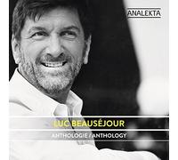 Beausejour*Luc - Anthology