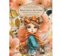 Beautiful Autumn Ephemera for Scrapbooking: Cut and Collage for Junk Journaling, Art Journaling, Paper Crafting, Card Making, Mixed Media, Planners, Decoupage, Artist Trading Cards, Holiday Invites
