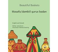 Beautiful Baskets: Ethiopia's Everyday Art in English and Somali