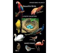 Beautiful Birds: A Poetry Collection: 33