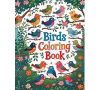 Beautiful Birds: Colorful Creatures from Nature