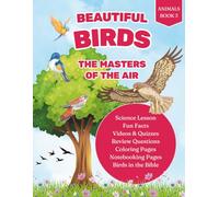 Beautiful Birds: The Masters of the Air