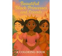 Beautiful Black Princesses and Friends