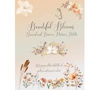 Beautiful Blooms: Unwind and Discover Nature's Palette