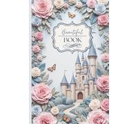 Beautiful Book: Cuaderno A5 Puntos - Cuadernos bonitos estilo Medieval Romántico y Floral a color - Diario para Escribir, Manifestación y Notas - 200 ... Notebook a5 Libreta (Tapa Dura y Tapa Blanda)