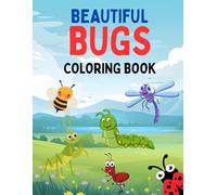 Beautiful Bugs: Coloring Book