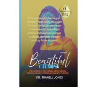 Beautiful Chaos: For Black Women of Faith Rising Above Mental Struggles and Stepping Boldly Into Purpose