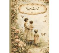 Beautiful Cottage Garden Hardcover Notebook Pretty Lined Blank Pages for Writing, Notes, Lists & Everyday Thoughts: A Soft Vintage-Style Lined Notebook for Women Who Love Floral, Romantic Designs
