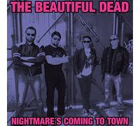 Beautiful Dead,the - Nightmare'S Coming to Town