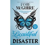 Beautiful Disaster (BEAUTIFUL SERIES) by McGuire, Jamie