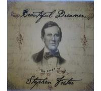 Beautiful Dreamer: the Songs..