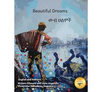 Beautiful Dreams: Music And Horses in Amharic and English
