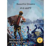 Beautiful Dreams: Music And Horses in English and Tigrinya
