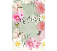 Beautiful Floral A5 Notebook - Paperback Ruled Journal for Writing, Study, Work & Daily Thoughts: Also included a few blank pages for doodling, sketches, or free thoughts