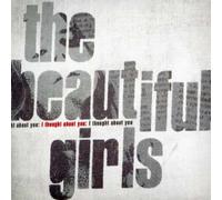 Beautiful Girls - I Thought About You