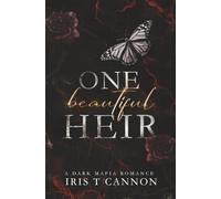 Beautiful Heir: A Dark Mafia Romance