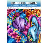 Beautiful horses: adult coloring book