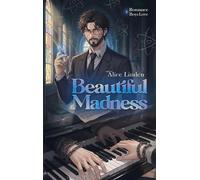 Beautiful Madness
