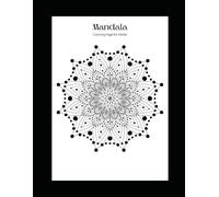 Beautiful Mandala Coloring Book for Adults: Mandala Workbook