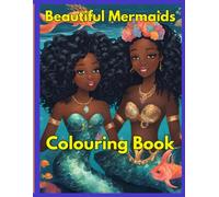 Beautiful Mermaids Colouring Book