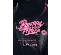 Beautiful Mess: Dark Mafia Romance: 1
