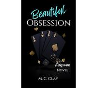 Beautiful Obsession: A Kingsman Novel: 4