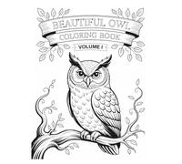 Beautiful Owl Coloring Book - Volume I